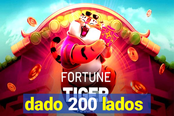 dado 200 lados